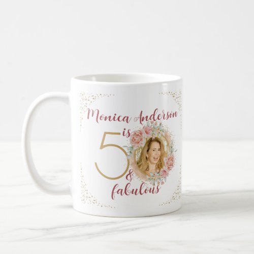 50 and Fabulous Watercolor Floral Photo Name Coffee Mug