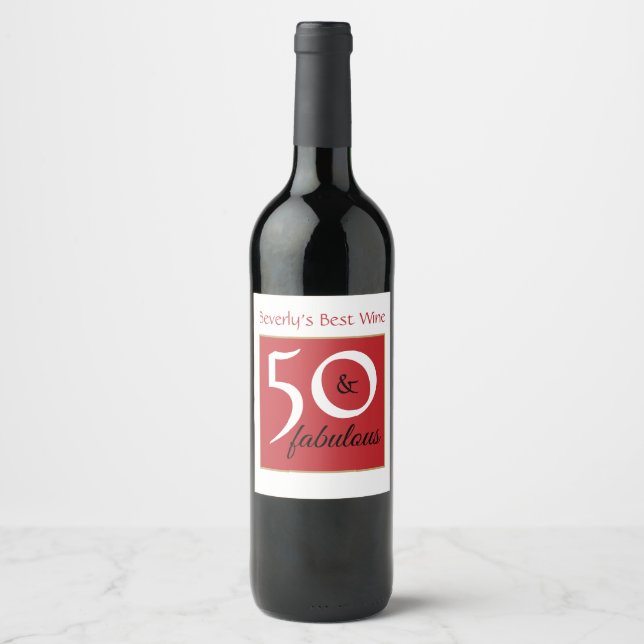 50 and Fabulous White and Red Font 50th Birthday Wine Label (Front)