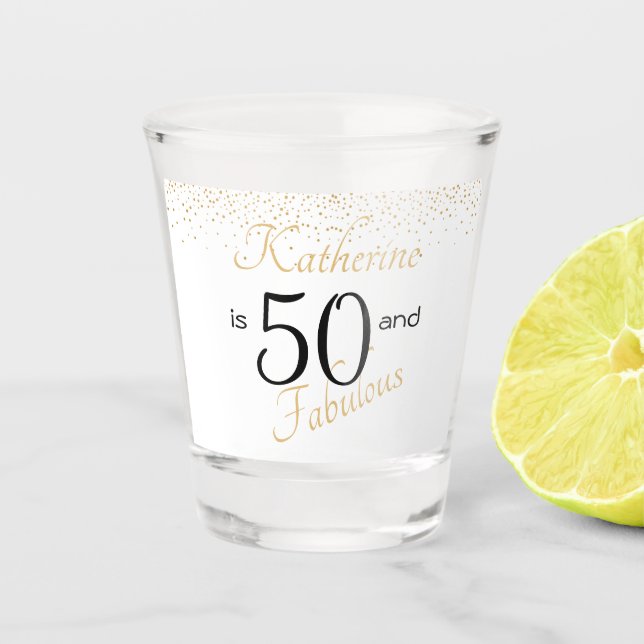 50 and Fabulous White Gold 50th Birthday Shot Glass (Front)