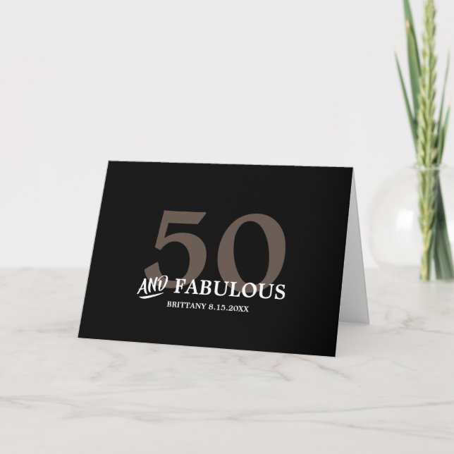 50 and Fabulous with Name Birthday Card (Front)