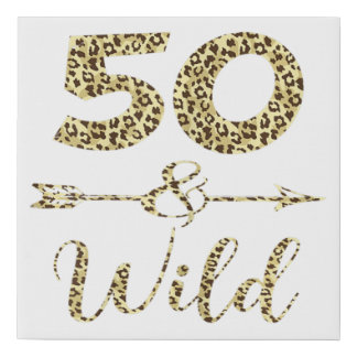 50 And Wild Leopard Print 50th Birthday Party Idea
