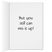 50 AND YOU STILL CAN MIX IT UP (Inside (Right))