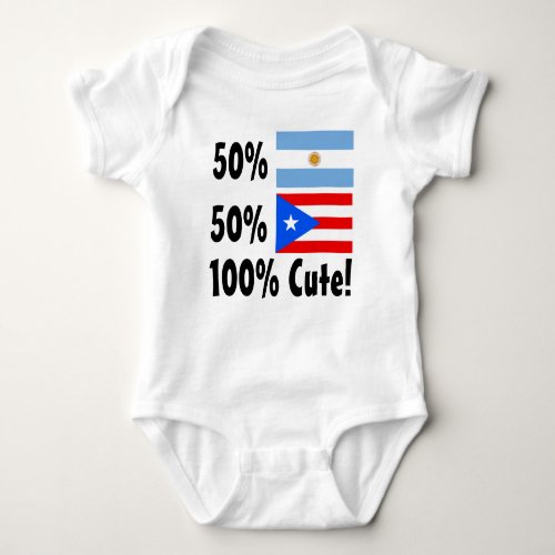 50 Argentinian 50 Puerto Rican 100 Cute Baby Bodysuit