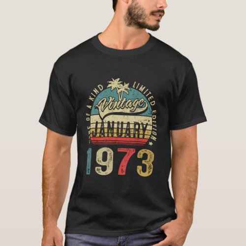 50 Awesome Since January 1973 50Th T_Shirt