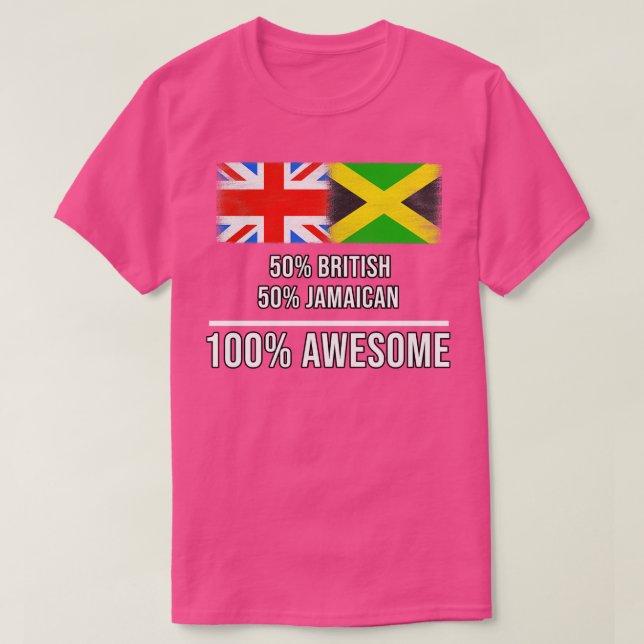 50 British 50 Jamaican 100 Awesome Gift for Jamaic T-Shirt (Design Front)