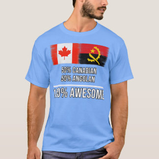 50 Canadian 50 Angolan 100 Awesome Gift for Angola T-Shirt