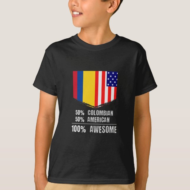 50% Colombian 50% American 100% Awesome T-Shirt (Front)