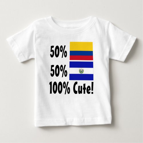 50 Colombian 50 Salvadorian 100 Cute Baby T_Shirt