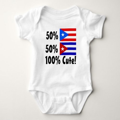 50 Cuban 50 Puerto Rican 100 Cute Baby Bodysuit