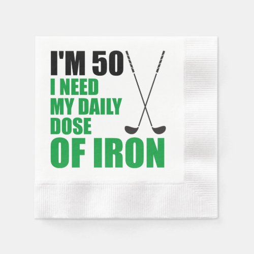 50 Daily Dose Of Iron Golfer Party Napkins