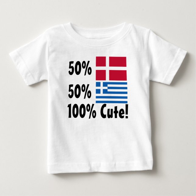 50% Danish 50% Greek 100% Cute Baby T-Shirt (Front)