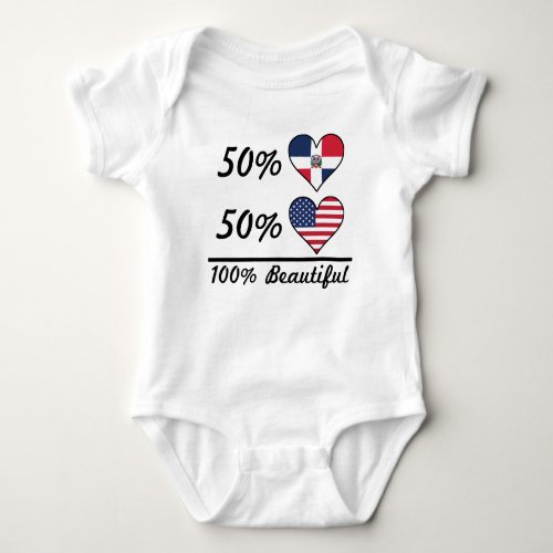 50 Dominican 50 American 100 Beautiful Baby Bodysuit