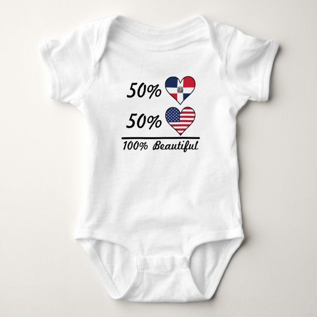 50% Dominican 50% American 100% Beautiful Baby Bodysuit (Front)