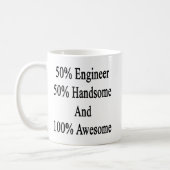 50 Engineer 50 Handsome And 100 Awesome Coffee Mug (Left)