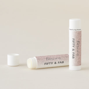 50 & Fab Rose Gold Glitter Birthday Party Favor Li Lip Balm