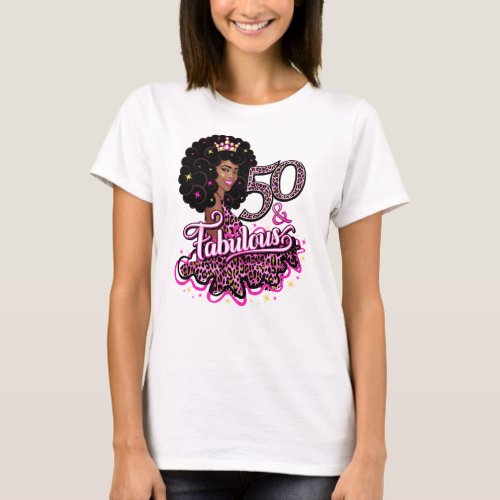 50  Fabulous 50th Birthday ladys T_Shirt