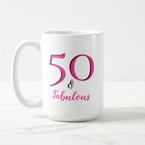 50  Fabulous 50th Birthday Party Pink  Black Coffee Mug