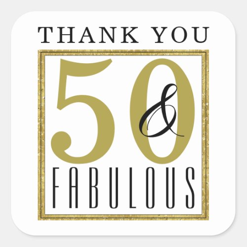 50  Fabulous  50th Birthday Party Thank You  Square Sticker