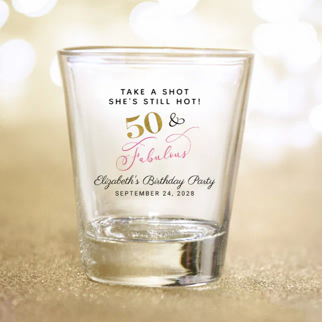 50 Fabulous 50th Birthday Pink Gold Party Favor Shot Glass | Zazzle