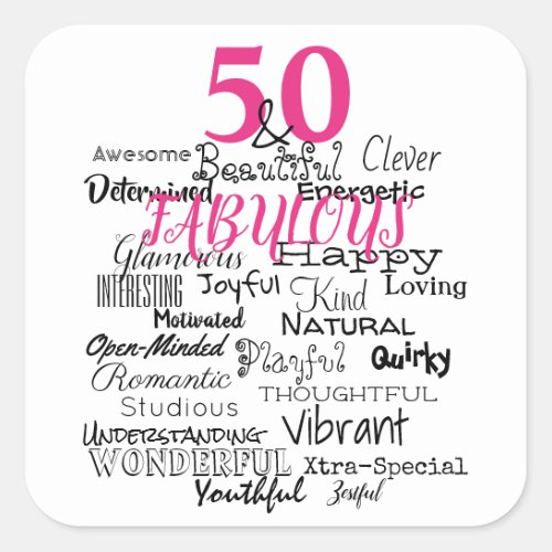 50  Fabulous Birthday A to Z Typography Fun Pink Square Sticker