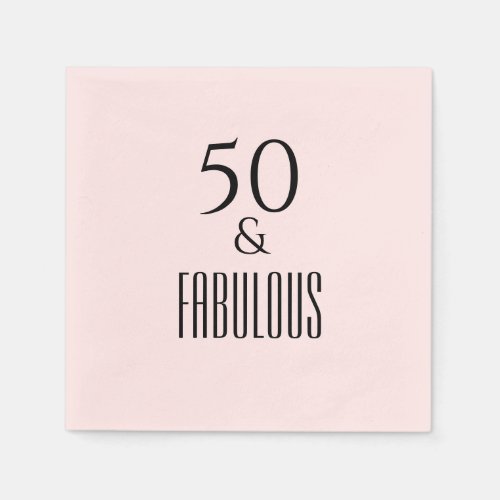 50  Fabulous Birthday Black Text Pink Napkins