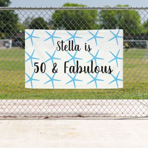50  Fabulous Birthday Blue Starfish Pattern Party Banner