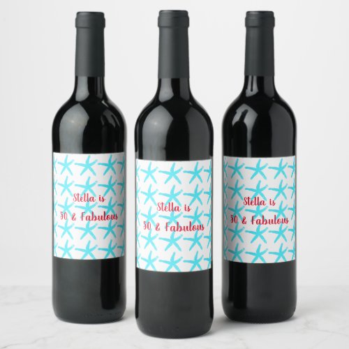 50  Fabulous Birthday Blue Starfish Patterns Cool Wine Label