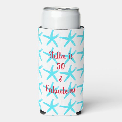 50  Fabulous Birthday Blue Starfish Patterns Gift Seltzer Can Cooler