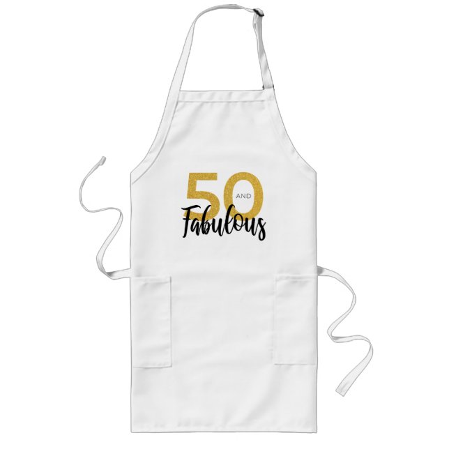 50 & Fabulous Birthday Long Apron (Front)