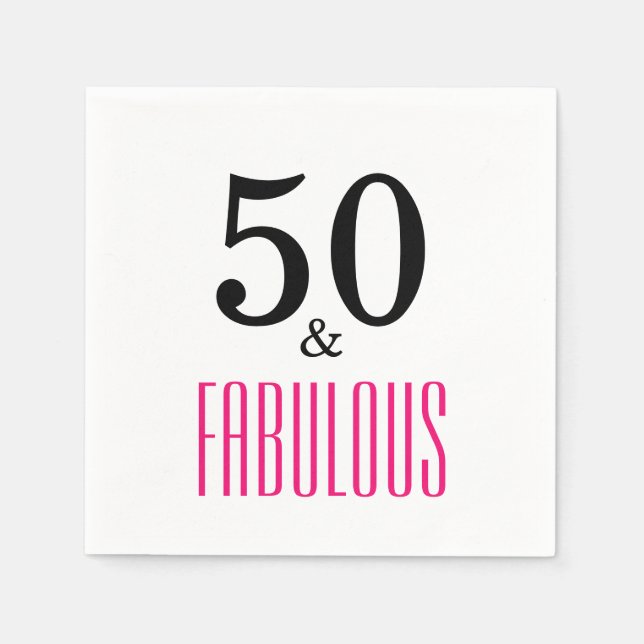 50 & Fabulous Birthday Party Napkins (Front)