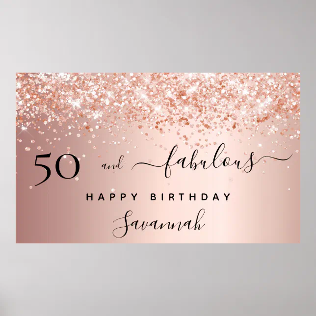 50 Fabulous birthday rose gold blush glitter Poster | Zazzle