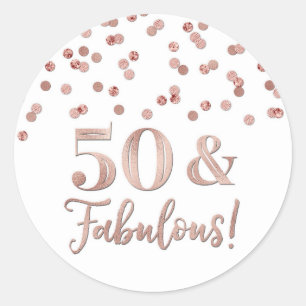 50 & Fabulous Birthday Rose Gold Confetti Classic Round Sticker