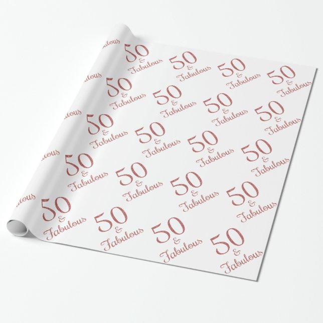 50 & Fabulous Birthday Rose Gold Glitter Wrapping Paper (Unrolled)