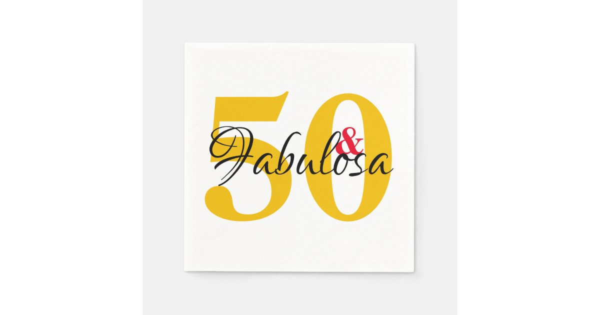50 & Fabulous Birthday Spanish Napkins Zazzle