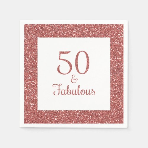 50  Fabulous Birthday Sparkly Rose Gold Glitter Napkins
