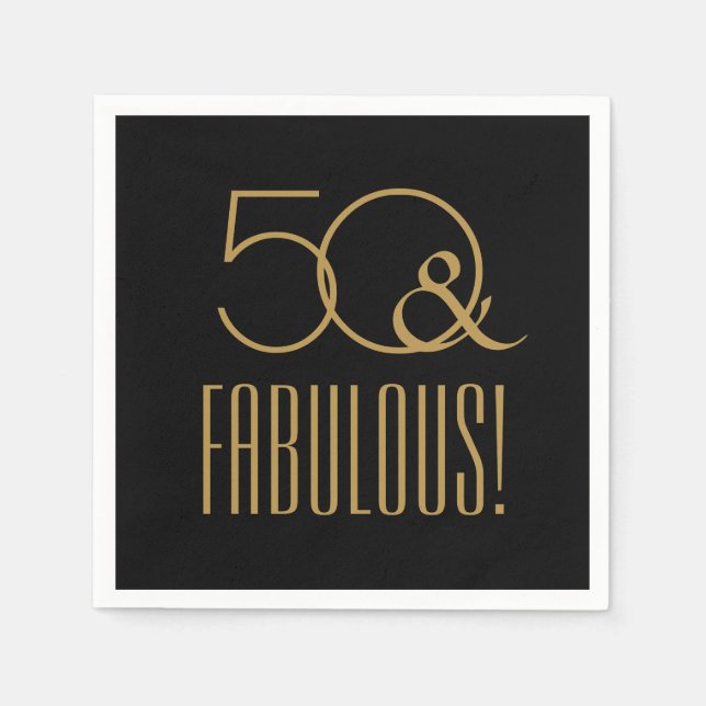 50 & FABULOUS! Black and Gold 50th Birthday Napkins (Front)