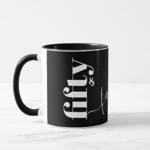 50 & Fabulous Black Gray Script Mug