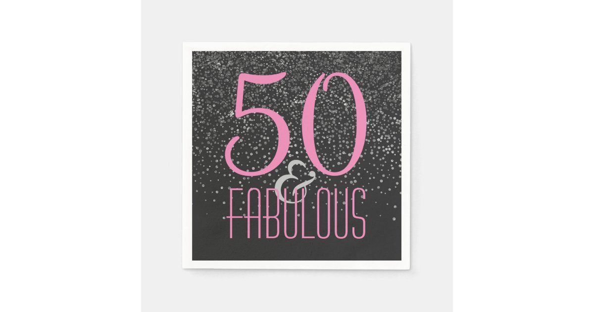50 & Fabulous Black Pink | Elegant 50th Birthday Napkins | Zazzle