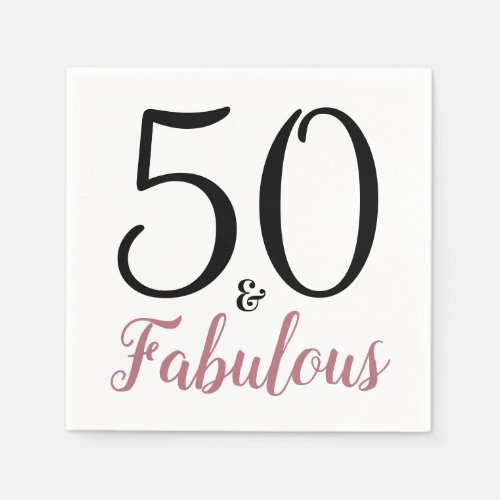 50 Fabulous Black Rose Gold 50th Birthday Party Napkins