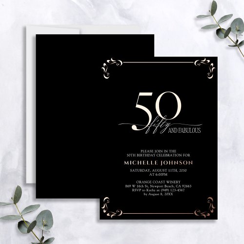 50  Fabulous Black Rose Gold Calligraphy Birthday Foil Invitation