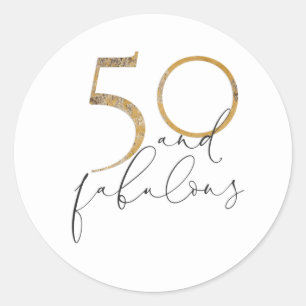 50 & Fabulous Black & White Gold 50th Birthday Classic Round Sticker