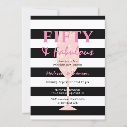 50  Fabulous  Black White Stripe Pink Champagne Invitation