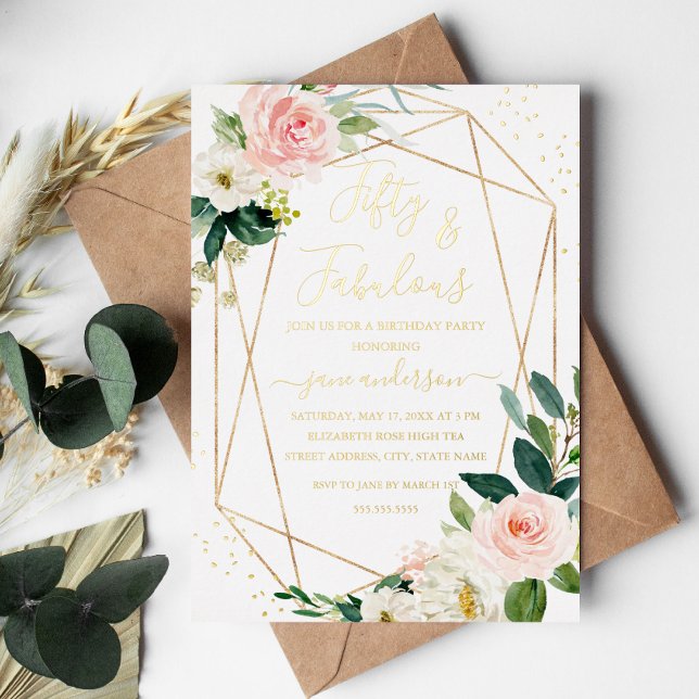 50 & Fabulous Blush Gold Floral Birthday  Foil Invitation (Creator Uploaded)