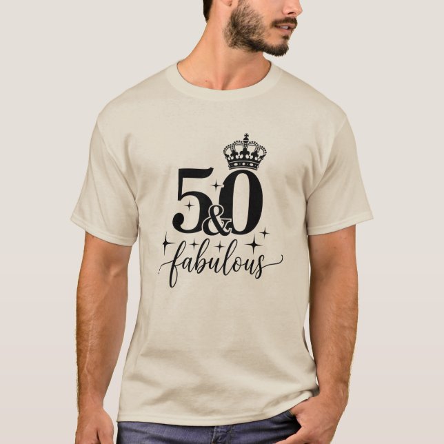 50 & Fabulous Crown 50th Birthday Men's T-Shirt (Front)