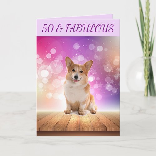 50  FABULOUS Cute Corgi Birthday Card