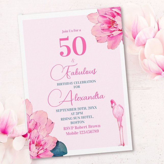 50 Fabulous Flamingo Pink Floral Chic Birthday Invitation (Creator Uploaded)