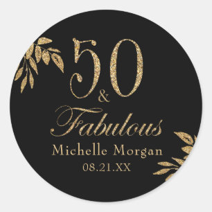 50 & Fabulous Gold Black Glitter Birthday Party Classic Round Sticker