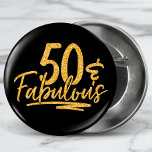 50 & Fabulous Gold Glitter 50th Birthday Sparkle Button<br><div class="desc">50 & Fabulous Gold Glitter 50th Birthday Sparkle Buttons features the modern text design "50 & Fabulous" in gold glitter calligraphy script. Perfect for a 50th birthday party or celebration.</div>