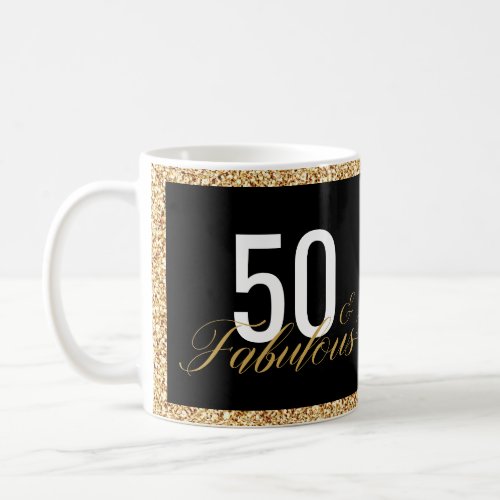 50  Fabulous Gold Glitter Birthday Coffee Mug