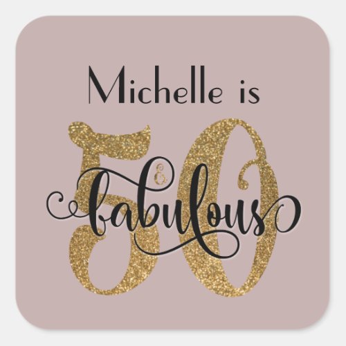 50  Fabulous Gold Glitter Birthday Dusty Rose Square Sticker